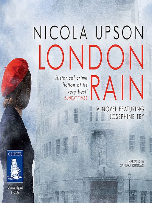 Title details for London Rain by Nicola Upson - Available